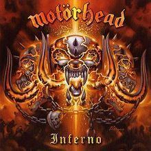 Inferno (Motörhead album) httpsuploadwikimediaorgwikipediaenthumb9