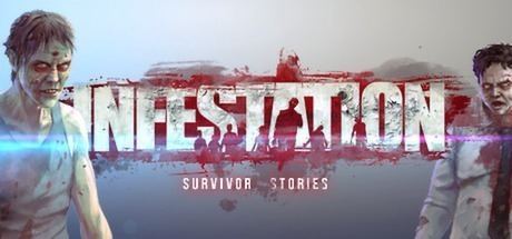 Infestation: Survivor Stories Infestation Survivor Stories Classic on Steam