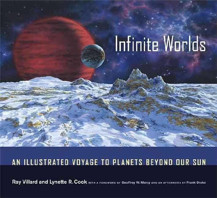 Infinite Worlds: An Illustrated Voyage to Planets Beyond Our Sun t3gstaticcomimagesqtbnANd9GcSeeKtWL5hkHi47W
