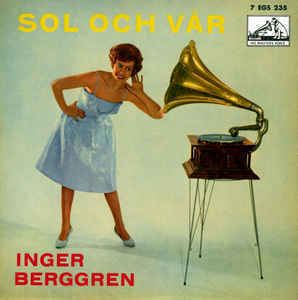 Inger Berggren Inger Berggren Sol Och Vr Vinyl at Discogs