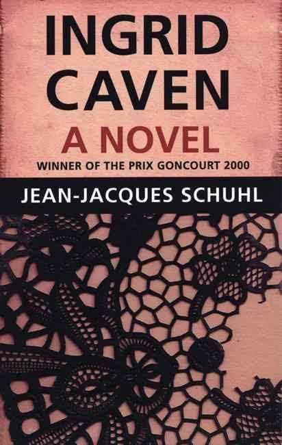 Ingrid Caven (novel) t1gstaticcomimagesqtbnANd9GcTthLfwCp0wRhmPp2