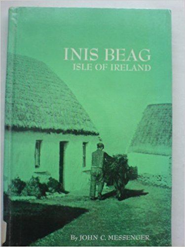 Inis Beag Inis Beag Isle of Ireland Case Study in Cultural Anthropology