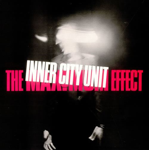 Inner City Unit Inner City Unit The Maximum Effect UK vinyl LP album LP record