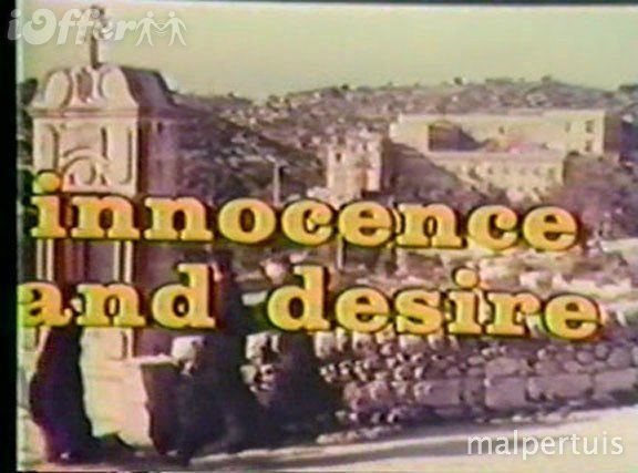 Innocence and Desire innocenceanddesire1974 Innocence and Desire Images Pictures