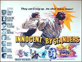 Innocent Bystanders (film) A Movie Review by Jonathan Lewis INNOCENT BYSTANDERS 1972