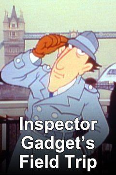 Inspector Gadget's Field Trip wwwgstaticcomtvthumbtvbanners408507p408507