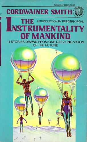 Instrumentality of Mankind Publication The Instrumentality of Mankind
