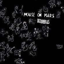 Instrumentals (Mouse on Mars album) httpsuploadwikimediaorgwikipediaenthumb0