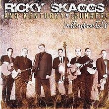 Instrumentals (Ricky Skaggs and Kentucky Thunder album) httpsuploadwikimediaorgwikipediaenthumb5