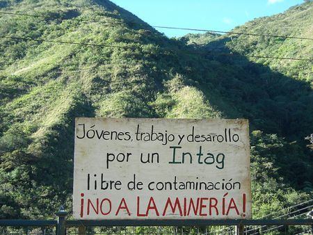 Intag ntag Ecuador Mining Company Divides Community from Within Earth