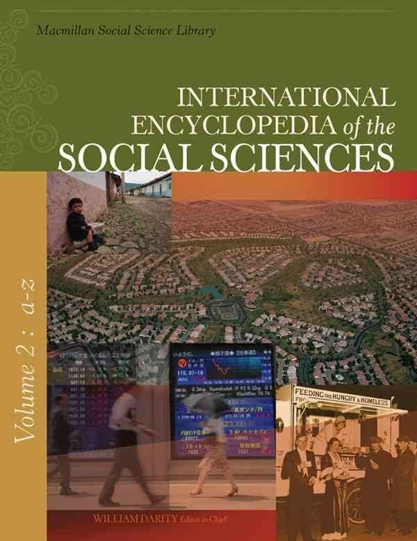 International Encyclopedia of the Social Sciences t3gstaticcomimagesqtbnANd9GcTlIkhcbshkrqKahh