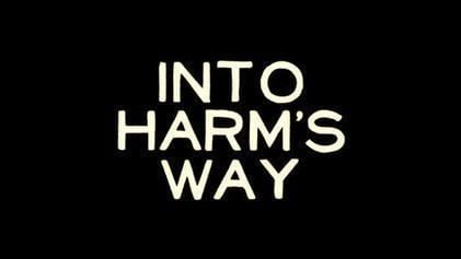 Into Harms Way movie poster