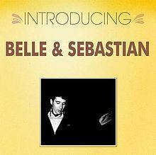 Introducing... Belle & Sebastian httpsuploadwikimediaorgwikipediaenthumb0