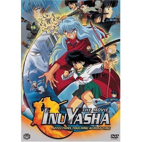 Inuyasha the Movie: Affections Touching Across Time Inuyasha The Movie 1 Affections Touching Across Time 2001 Eng