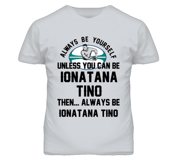 Ionatana Tino Yourself Be Ionatana Tino Samoa Rugby Fan T Shirt