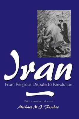 Iran: From Religious Dispute to Revolution t0gstaticcomimagesqtbnANd9GcS4WgYhK2zC9Sj9x5