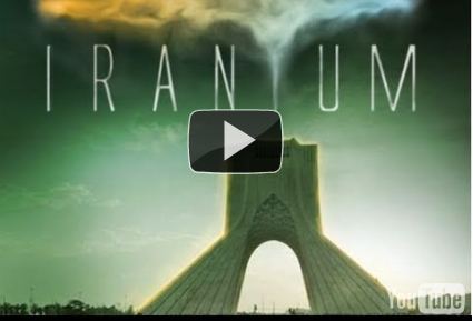 Iranium Watch Iranium the Movie Free PA Pundits International