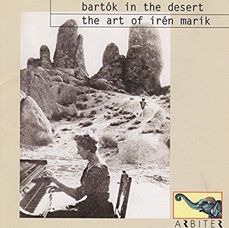 Irén Marik Irn Marik Bartok in the Desert Amazoncom Music