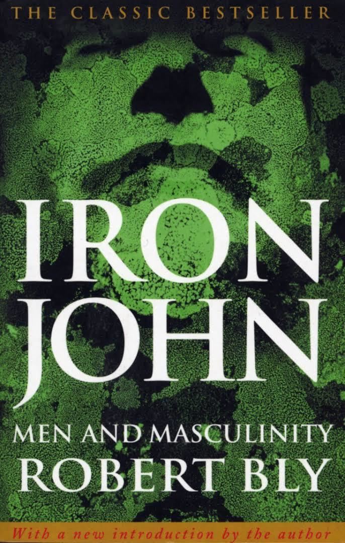 Iron John: A Book About Men t3gstaticcomimagesqtbnANd9GcT1M5NrHorWU6yih
