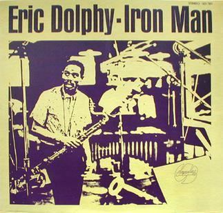 Iron Man (Eric Dolphy album) httpsuploadwikimediaorgwikipediaen22dDol