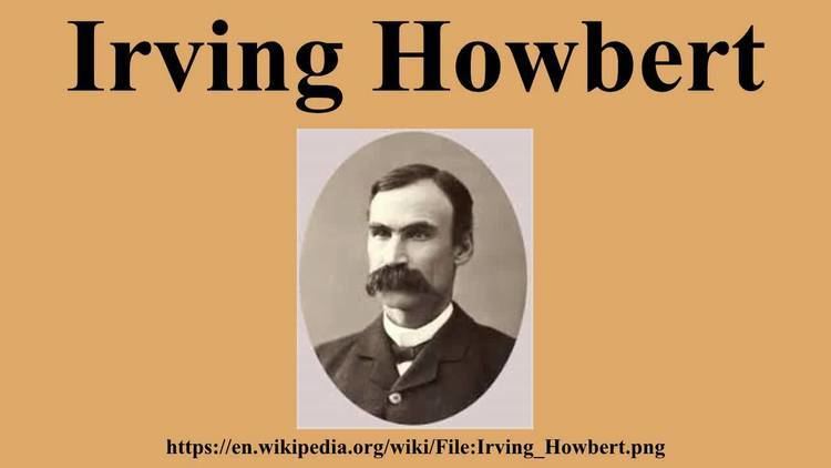 Irving Howbert Irving Howbert YouTube
