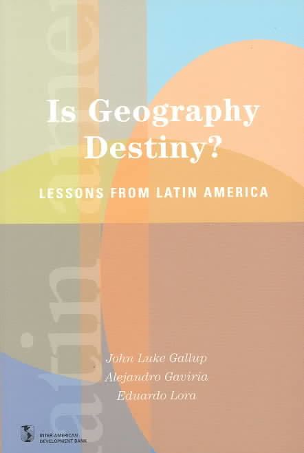 Is Geography Destiny? t1gstaticcomimagesqtbnANd9GcRwdjSgQ9MiheQCP