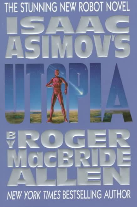 Isaac Asimov's Utopia t2gstaticcomimagesqtbnANd9GcTegpHZKQpmjvrJw