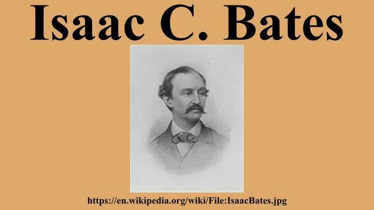 Isaac C. Bates Isaac C Bates YouTube