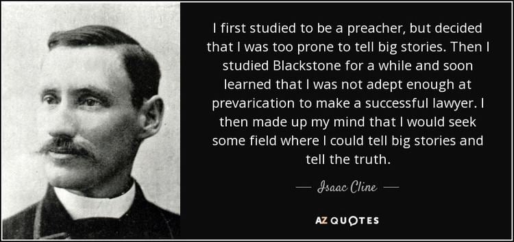 Isaac Cline QUOTES BY ISAAC CLINE AZ Quotes