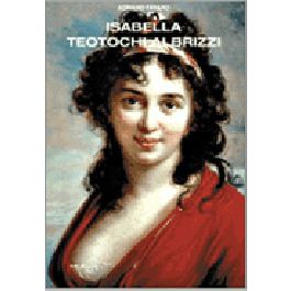 Isabella Teotochi Albrizzi ISABELLA TEOTOCHI ALBRIZZI