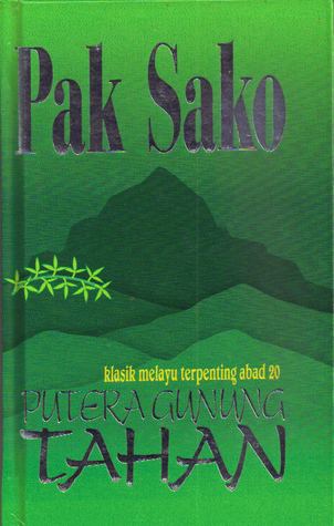 Ishak Haji Muhammad Putera Gunung Tahan by Ishak Haji Muhammad
