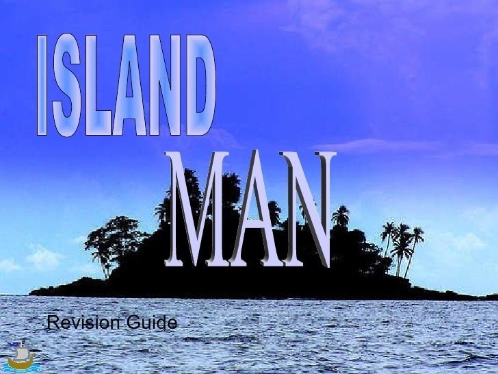 Island Man Island man by catherine perkins and katie nicoll