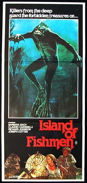 Island of the Fishmen ISLAND OF THE FISHMEN 79 Barbara BachJoseph Cottenposter