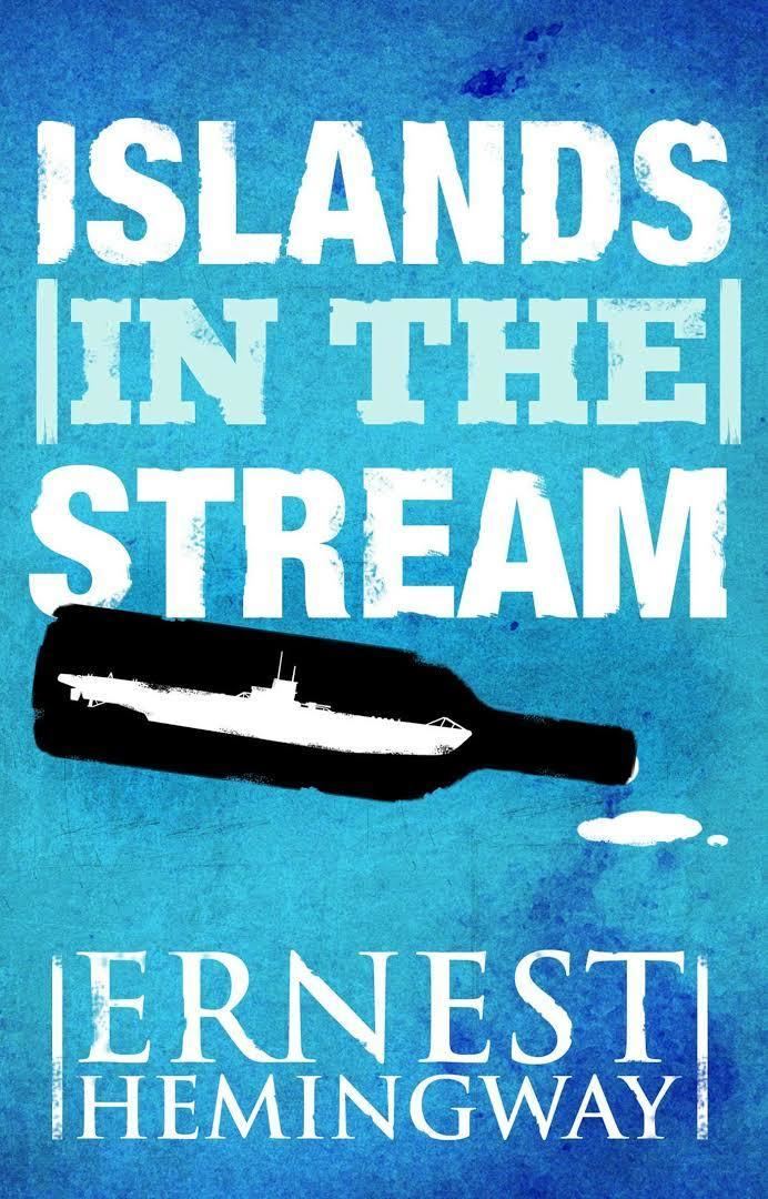 Islands in the Stream (novel) t1gstaticcomimagesqtbnANd9GcQ9EwfeVjEuU7UxI