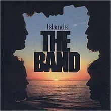 Islands (The Band album) httpsuploadwikimediaorgwikipediaenthumb6
