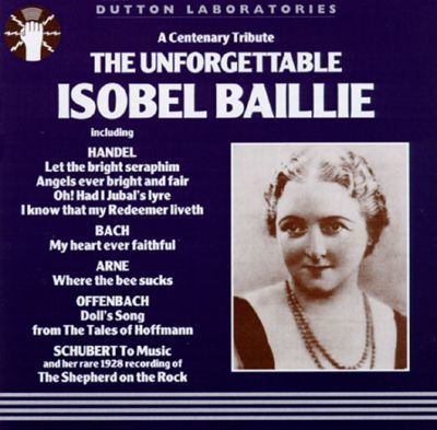Isobel Baillie The Unforgettable Isobel Baillie Isobel Baillie Release Credits