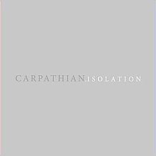 Isolation (Carpathian album) httpsuploadwikimediaorgwikipediaenthumb5