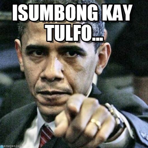 Isumbong Mo Kay Tulfo Isumbong Kay Tulfo Pissed Off Obama meme on Memegen