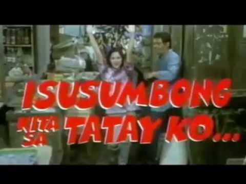 Isusumbong Kita Sa Tatay Ko ISUSUMBONG KITA SA TATAY KO 1999 TRAILER YouTube