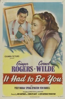 It Had to Be You (1947 film) It Had to Be You 1947 film Wikipedia