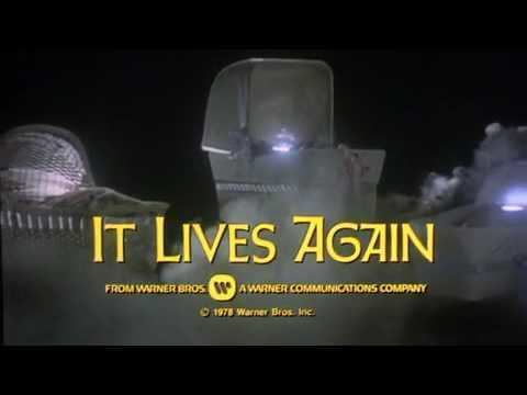 It Lives Again IT LIVES AGAIN 1978 TRAILER YouTube