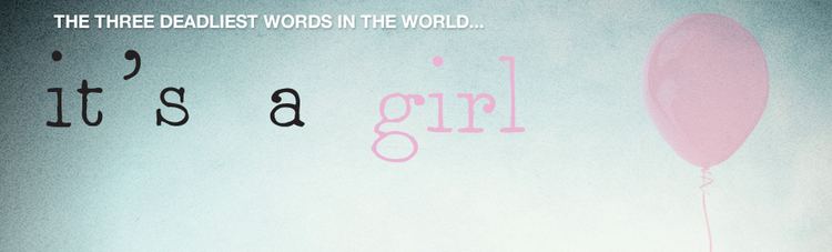 It's a Girl: The Three Deadliest Words in the World It39s a girl39 should always cause a celebration FerrellFostercom