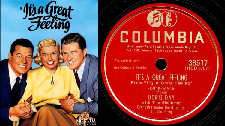 It's a Great Feeling Doris Day Its A Great Feeling from the Warner Bros film of the