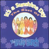 It's a Sunshine Day: The Best of The Brady Bunch httpsuploadwikimediaorgwikipediaen886It
