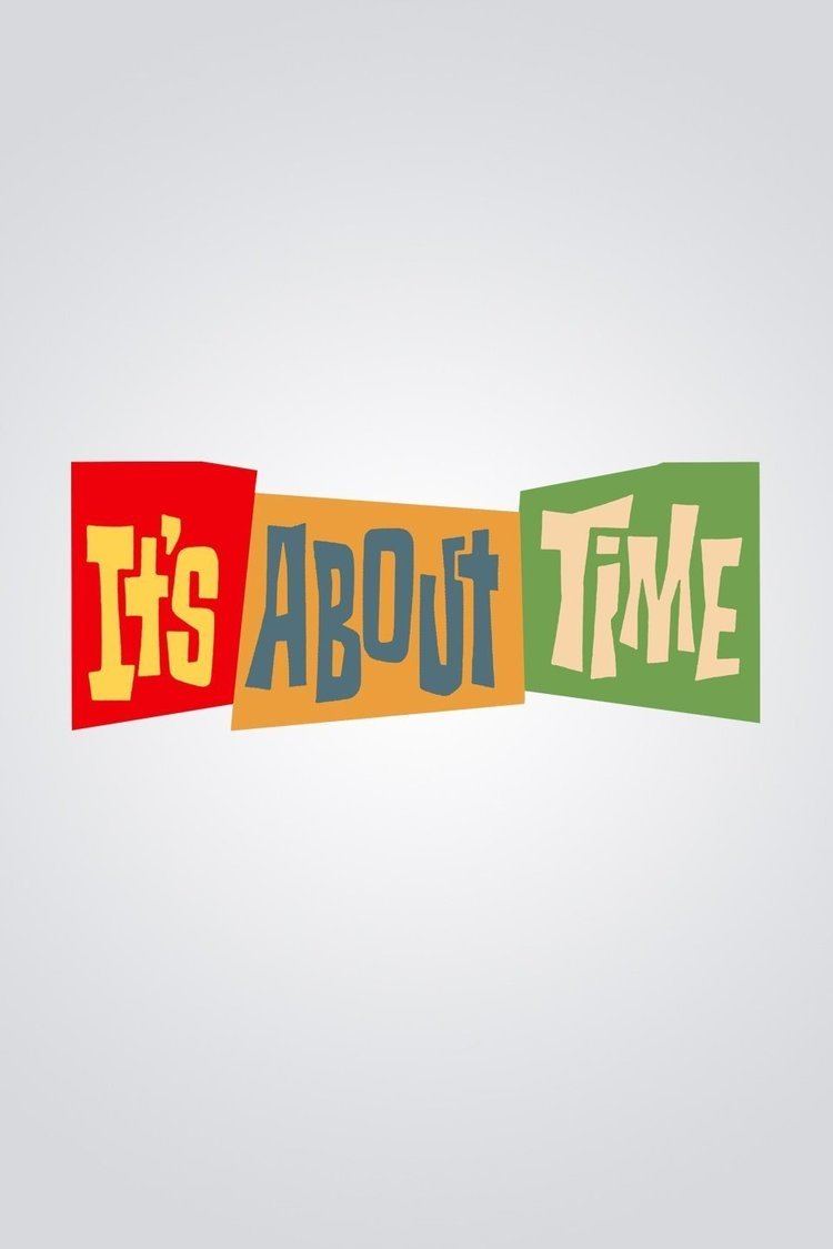 It's About Time (TV series) wwwgstaticcomtvthumbtvbanners12007325p12007