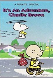 It's an Adventure, Charlie Brown It39s an Adventure Charlie Brown TV Movie 1983 IMDb