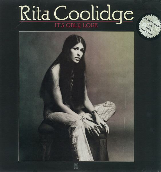 It's Only Love (Rita Coolidge album) httpsimgdiscogscomyDPopnSTBw2xgva4WEHNo4UMM