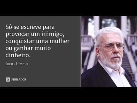 Ivan Lessa Ivan Lessa o maior escritor brasileiro de todos os tempos Podcast