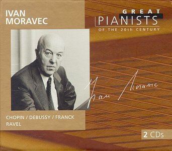 Ivan Moravec Ivan Moravec Chopin Franck Ivan Moravec Great Pianists of the