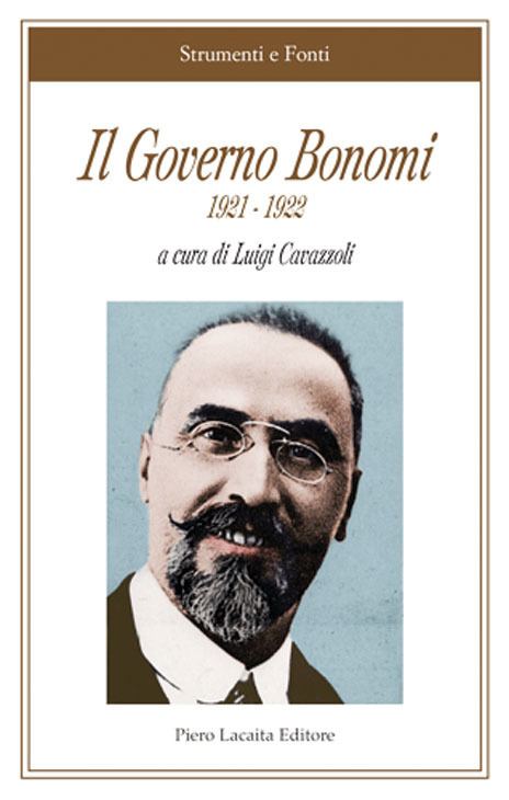 Ivanoe Bonomi Il Governo Bonomi 1921 1922 IVANOE BONOMI